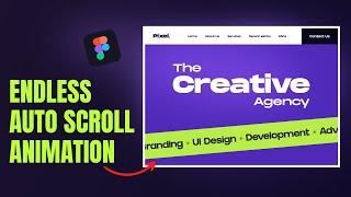 Create ENDLESS Auto Scrolling TEXT Animation in Figma | Figma Tutorial