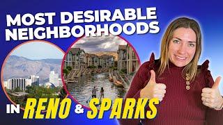 MOST DESIRABLE NEIGHBORHOODS | WHERE TO LIVE IN RENO AND SPARKS | RENO, NEVADA REAL ESTATE