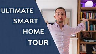 Ultimate UK Smart Home Tour 2020