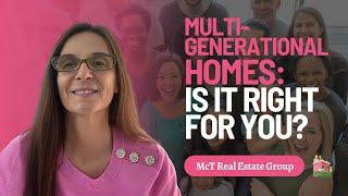 Multi-Generational Homes: Is it Right for You? - North Park Real Estate