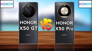 Honor X50 GT 5G Vs Honor X50 Pro 5G