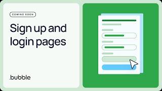 Section 2 - Sign up and login pages | Getting started with Bubble