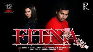 Fitna (o'zbek serial) | Фитна (узбек сериал) 12-qism #UydaQoling