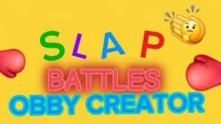 Slap Battles Obby Creator Trailer