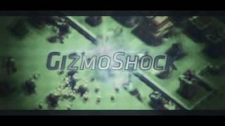 GizmoShock - Ident [Clash of Clans - Edition]