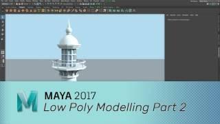 Maya 2017 - Low Polygon Modelling - part 2