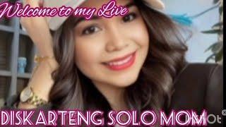 DISKARTENG SOLO MOM is live!