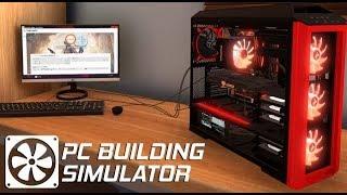 PC Building Simulator
