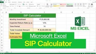 How to Create SIP Calculator in Microsoft Excel | SIP Return Calculator in Excel