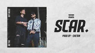 SCAR - MC THC X @dotmusic. | PROD. BY  @prodby-chetan ( OFFICIAL MUSIC VIDEO 2023)