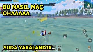 BU NASIL MAÇ OHA ! SUDA YAKALANDIK BATUR GAME PUBG MOBİLE