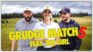 Grudge Match 5 ft. THE GIRL!