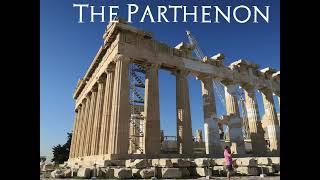 Parthenon - Introduction and Architectural Features