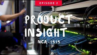 Product Insight Episode 2: NCA-1515 Verizon-Certified uCPE Platform