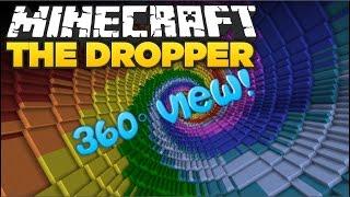 THE DROPPER (Minecraft 360 Degree Video)