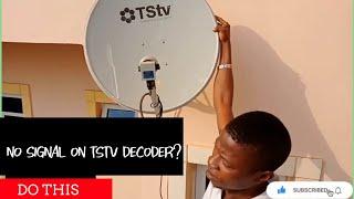 How To Restore Signal To your Tstv Decoder