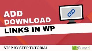 How To Create A Download Link In WordPress