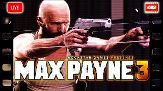 MAX PAYNE 3 [PC] - Full Game Walkthrough - STREAM