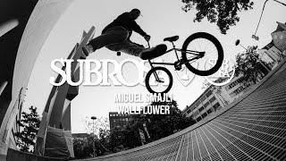 Subrosa Brand - Miguel Smajli  Wallflower