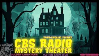 Unlock the Chilling Tales of CBS Radio Mystery Theater! 