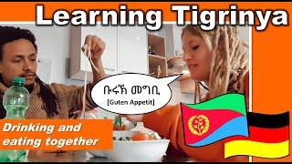 Tigrinya  Deutsch  - Drink & Eat Together || #ትግርኛ #tigrinya #tigrigna #german #deutsch #ጀርመንኛ