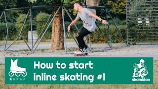 How to start inline skating — First steps on inline skates — How to start rollerblading | Basics #01