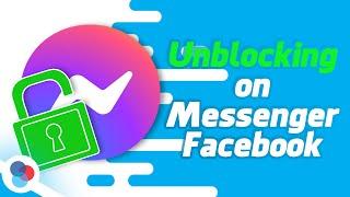 How Do You Unblock Someone on Messenger - RedSocial