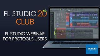 MIDI Editing in FL Studio - FL Studio Webinars for Pro Tools Users Pt 3/6