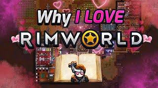 Why I Love RimWorld (A Video Essay)