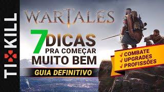 Wartales  7 DICAS PARA COMEÇAR BEM [ GUIA PARA INICIANTES ] Pt-BR