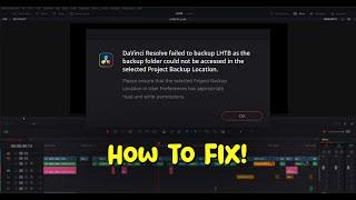 Davinci Resolve Failed to backup - An easy fix and some work arounds