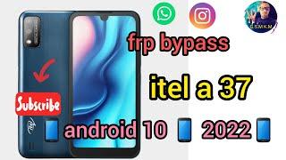 frp bypass itel a37 android 10  2022