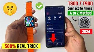  T800 Ultra Smart Watch Connect To Phone | How To Connect Ultra Smart Watch To Phone | T900 Ultra