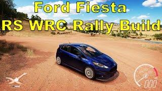 Horizon 3 Ford Fiesta Rally Build Fiesta RS WRC Build Pc 60 Fps