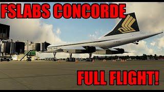 FSLABS Concorde SINGAPORE to HONG KONG! (P3DV5) | Livestream Export