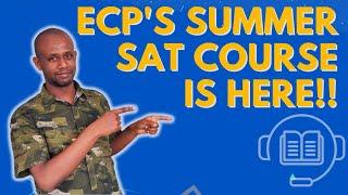 ECP's New Summer SAT Course
