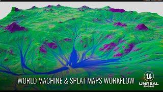 World Machine & Splat Maps to UE4 Workflow