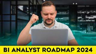 BI Analyst Roadmap - 2024 | Business Intelligence Roadmap (Step-by-Step Guide)