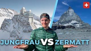 ZERMATT vs JUNGFRAU REGION: Which is better?