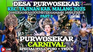  LIVE FINISH KARNAVAL PURWOSEKAR TAJINAN MALANG 2025