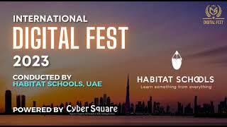 International Digital Fest 2022-23 organized by Habitat Schools powered by Cyber Square