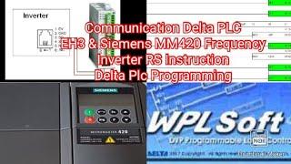 Communication Delta PLC EH3 & Siemens MM420 Frequency Inverter RS Instruction, Delta Plc Programming