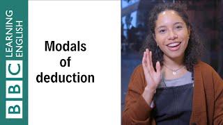 How to use modal verbs of deduction - English In A Minute