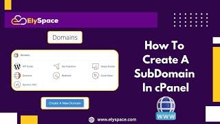 How To Create A SubDomain In cPanel