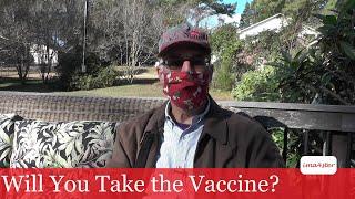 Will You Take the Vaccine?