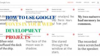 How to Use Google Fonts in Your Web Development Projects