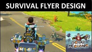 Beginner's Guide to Survival Flyer Building in Scrap Mechanic