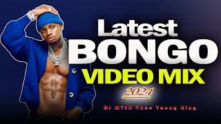 Latest BONGO VIDEO MIX 2024 | DJ MYSH | Mapoz, Dah, Zuchu, Kusah, Harmonize, Diamond Platnumz