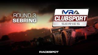 IVRA Clubsport Series | Round 3 | 4H Sebring