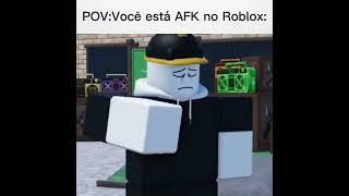 POF:Você está AFK no Roblox: #pedro_cg #memes